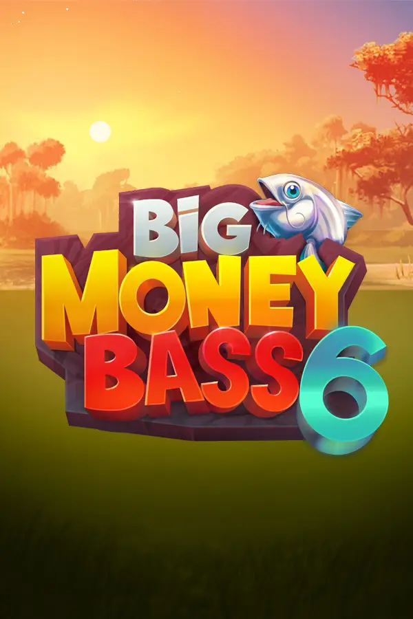 Big Money Bass 6
